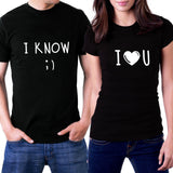 I Love You Shirt, I know Shirt,  Valentine's Day, Lovers Tee, Couple Shirt, Couple Matching Tee, Valentine's Day, Clothe Design, C5553