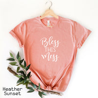 Bless This Mess Shirt, Religious Mom T-Shirt, Mom Shirt, Christian Tshirt, Gift Women, Cute T-Shirt, Summer Tees, C5781