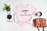 Happiness is Homemade T-shirt, Motivation for Housework Shirt, Funny Mom Shirt, Family Shirts, Mom Gift, Kitchen Lover Gift, C5790