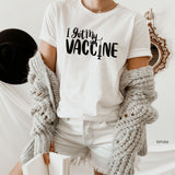 I Got My Vaccine Shirt, Fully Vaccinated Shirt, Vaccine Shirt, Vaccinated AF Shirt, Coronavirus Shirt, Funny Vaccine Shirt, C5834