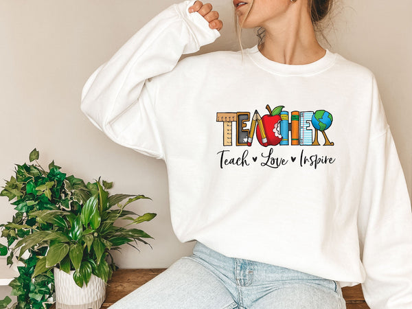 Inspirational Teacher Sweatshirt,Teach Love Inspire Hoddie,Back To School Shirt,First Grade Teacher Shirts,Kindergarten Teacher Shirt, C5881