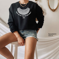 Ruth Bader Ginsburg Sweatshirt, RBG Sweatshirt, Dissent Collar, RBG Dissent Collar Crewneck Sweatshirt, Feminist Sweatshirt, Clothe Design