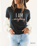 Couples Shirts , I Have Everything shirt,Honeymoon Shirt,Wedding Shirt, Love Shirt,Love Sweatshirt,His & Hers , Matching Shirts , C6050