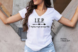IEP I Encourage Progress Shirt, Inspirational Shirt, Motivation Shirt,SPED Teacher Shirt, Teacher Shirt,C6132