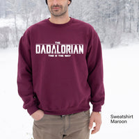 Dadalorian Sweatshirt,Dad Sweatshirt,Husband Gift,Funny Star Wars Shirt For Dad,Father's Day gift, Star Wars Sweatshirtfor Dad ,C5849