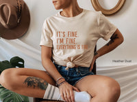 It's Fine, I'm Fine, Everything is Fine Sweatshirt,Gift for Her, Motivational Sweatshirt, Funny Sarcastic Shirt, Clothe Design, C5130