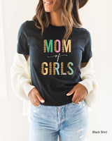 Mom of Girls Tshirt for Women  Mom life Shirt,Mothers day gift Shirt,mom shirt,mom mode Shirt,Mother's Day Shirt,mom quotes Shirt,c6102