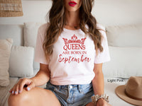 Queens Are Born In September, Birthday Gift, Gift For Virgo Queens, Gift For September Girl, Shirts For Women, Birthday Shirt, C6103