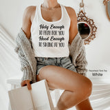 Holy Enough To Pray for You Hood Enough to Swing at You, Inspirational Shirt, Gift For Friend, Funny Womens Shirts, Clothe Design, C5198
