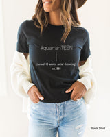 Quaranteen-Turned 13 Amidst Social Distancing est.2008, Teen Quarantine Shirt, Quaranteen Birthday, Birthday Girl Shirt, Clothe Design,C5020