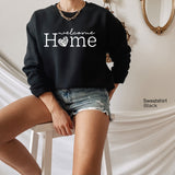 Welcome Home Sweatshirt,Homecoming Sweatshirt,New Home Sweatshirt,Real Estator Shirt,Gift For New Home Owner,Welcome Shirt,Gift Shirt,C6142
