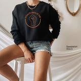 Equality Hurts No One Sweatshirt,Human Rights Sweatshirt, Equality Shirt Gift For Women, Racial Equality Shirt, Feminist Sweatshirt, C5824
