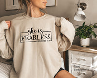 She is Fearless Sweatshirt,Women’s Sweatshirt,Christian Shirt, Southern Christian Women,Church Shirt, Bible Verse Shirt, Strong Women,C5813