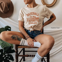 Baseball Sweatshirt, Baseball Is My Favorite Season Shirt, Baseball Shirts for Women, Baseball Mom Shirt, Gameday Baseball T-Shirt, C5877