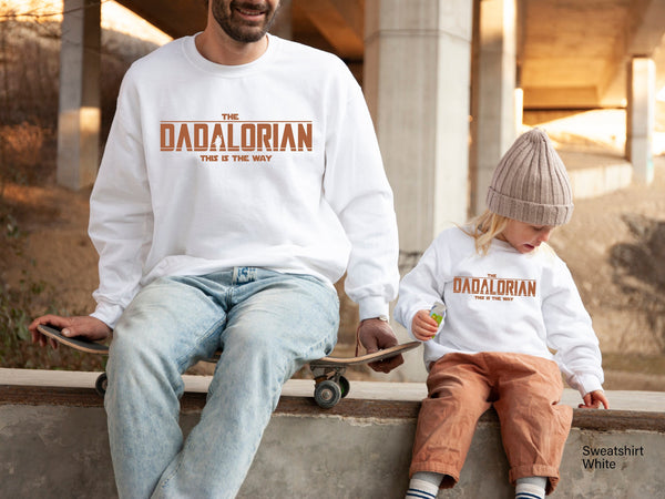 Dadalorian Sweatshirt,Dad Sweatshirt,Husband Gift,Funny Star Wars Shirt For Dad,Father's Day gift, Star Wars Sweatshirtfor Dad ,C5849