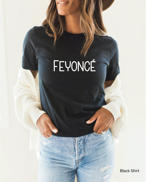 Feyonce Tee, Wife to Be Shirt, Engagement Shirt, Feyonce T-shirt, Brite To Be Shirt, Feyonce Shirt, Wedding Gift, Engaged T-shirt, C5425